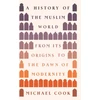 KNYGA Michael A Cook History of the Muslim World