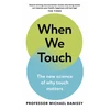 KNYGA Michael Banissy When We Touch