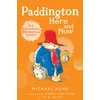 KNYGA Michael Bond Paddington Here and Now