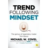 KNYGA Michael Covel Trend Following Mindset