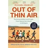 KNYGA Michael Crawley Out of Thin Air, Running Wisdom and Magic from Above the Clouds in Ethiopia: Winner of the Margaret Mead Award 2022