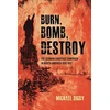 KNYGA Michael Digby Burn, Bomb, Destroy