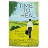 KNYGA Michael Dixon Time to , Tales of a Country Doctor