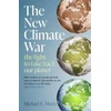 KNYGA Michael E Mann New Climate War