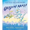 KNYGA Michael Foreman Little Bookshop and the Origami Army