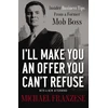 KNYGA Michael Franzese I'll Make You an Offer You Can't Refuse