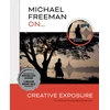 KNYGA Michael Freeman On... Creative Exposure