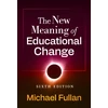 KNYGA Michael Fullan New Meaning of Educational Change