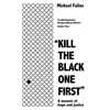 KNYGA Michael Fuller "Kill The Juodas One First"