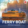 KNYGA Michael Garland Ferry Boat