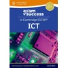 KNYGA Michael Gatens Cambridge IGCSE ICT: Exam Success Guide (Third Edition)