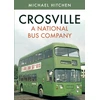 KNYGA Michael Hitchen Crosville: A National Bus Company