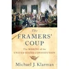 KNYGA Michael J Klarman Framers' Coup