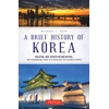 KNYGA Michael J Seth Brief History of Korea