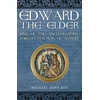KNYGA Michael John Key Edward the Elder