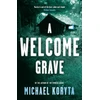 KNYGA Michael Koryta Welcome Grave