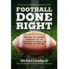 KNYGA Michael Lombardi Football Done Right