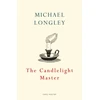 KNYGA Michael Longley Candlelight Master