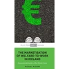 KNYGA Michael Mcgann Marketisation of Welfare-To-Work in Ireland
