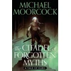 KNYGA Michael Moorcock Citadel of Forgotten Myths