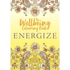 KNYGA Michael Omara Books Wellbeing Colouring Book: Energize