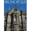 KNYGA Michael P Johnson Ironopolis