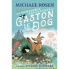 KNYGA Michael Rosen Incredible Adventures of Gaston le Dog
