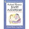 KNYGA Michael Rosen's Sticky McStickstick: The Friend Who Helped Me Walk Again