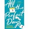 KNYGA Michael Thompson All the Perfect Days