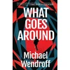 KNYGA Michael Wendroff What Goes Around