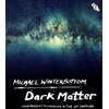 KNYGA Michael Winterbottom Dark Matter