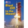 KNYGA Michaela Morgan Blast Off to the Moon