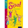 KNYGA Michaela Morgan Oxford Reading Tree TreeTops Fiction: Level 9 More Pack A: Oh, Otto!