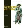 KNYGA Micheal Lanham Evolutionary Deep Learning