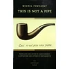 KNYGA Michel Foucault This Is Not a Pipe
