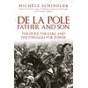 KNYGA Michele Schindler De la Pole, Father and Son