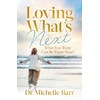 KNYGA Michelle Barr Loving What's Next