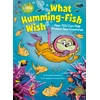 KNYGA Michelle Meadows What Humming-Fish Wish