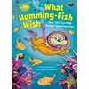 KNYGA Michelle Meadows What Humming-Fish Wish