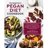KNYGA Michelle Miller Beginner's Pegan Diet Cookbook