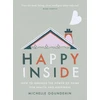 KNYGA Michelle Ogundehin Happy Inside, How to harness the power of home for health and happiness