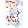 KNYGA Michelle Paver Chronicles of Ancient Darkness: Soul Eater
