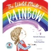 KNYGA Michelle Robinson World Made a Rainbow