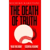 KNYGA Michiko Kakutani Death of Truth