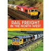 KNYGA Mick Page Rail Freight in the North West