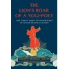 KNYGA Migmar Tseten Lion's Roar of a Yogi-Poet