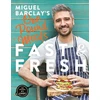 KNYGA Miguel Barclay's FAST &amp; FRESH One Pound Meals