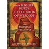 KNYGA Miguel Ruiz Jr don Miguel Ruiz's Little Book of Wisdom
