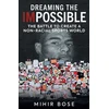 KNYGA Mihir Bose Dreaming the Impossible