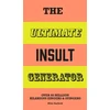 KNYGA Mike Barfield Ultimate Insult Generator